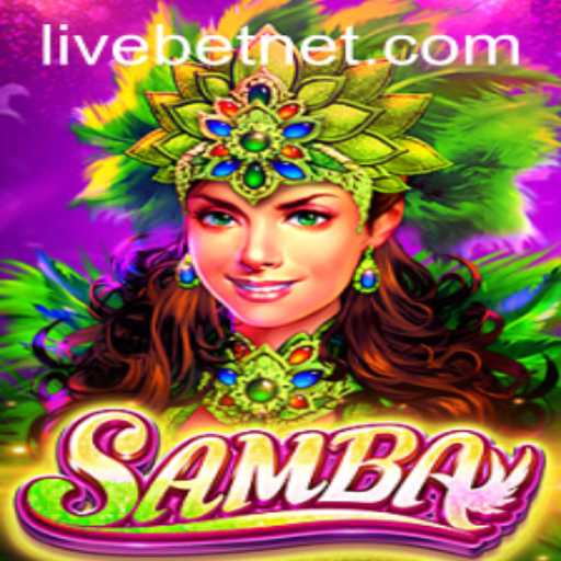 The Exciting Game of Samba and the Rise of Livebet