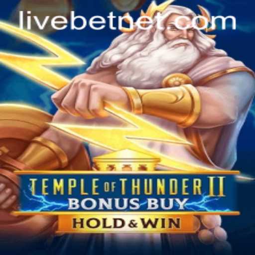 Exploring the Exciting World of TempleofThunderIIBonusBuy and Its Livebet Feature